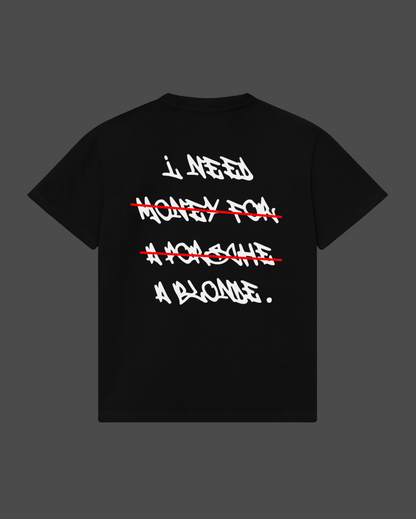 I Need A Blonde Tee